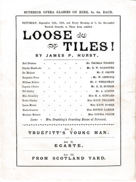 Loose Tiles: Nearly Severed. Thomas Thorne, Fred Grove, Kate Phillips, Kate Rorke, Louisa Peach. Vaudeville, 1885