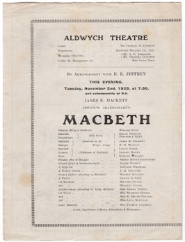 Macbeth. James K Hackett, Stella Campbell, William Lugg, Edgar Norfolk. Leslie Faber, Frederick Keen. Aldwych, 1920