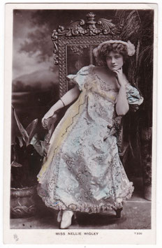 Nellie Wigley. Comedienne, principal boy. Tucks 330
