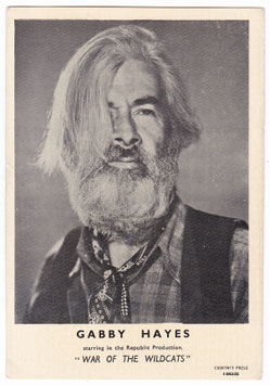 Gabby Hayes "War Of The Wildcats" Publicity card