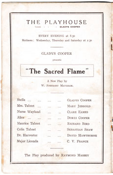 The Sacred Flame. Gladys Cooper, Mary Jerrold, Clare Eames, Doris Cooper, Richard Bird, C V France. Playhouse, 1929