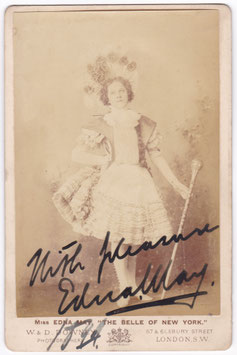 Edna May as Violet Gray "The Belle Of New York" Performed at Shaftesbury Theatre, 1898-99, and ran for 693 performances. W & D Downey. Signed cabinet photo