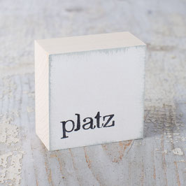 Mini  Textplatte "platz"