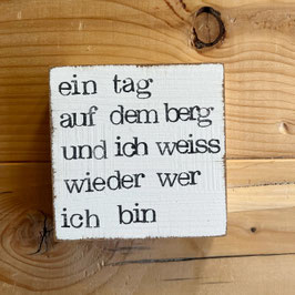 Textplatte "ein tag auf dem berg" 10x10