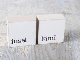 2 Mini  Textplatten "insel kind"