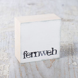 Mini  Textplatte "fernweh"