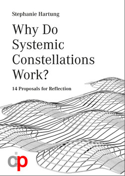 Why do Systemic Constellations work?