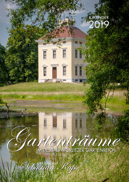 Kalender 2019 - Gartenträume im Dessau-Wörlitzer Gartenreich