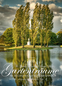 Kalender 2018 - Gartenträume im Dessau-Wörlitzer Gartenreich