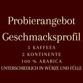 Das Probierangebot