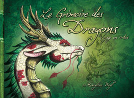 "le grimoire des dragons, voyage en Asie" livre