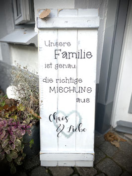 Holzschild wetterbeständig Unsere Familie ist die richtige Mischung