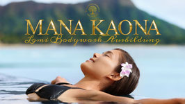 Mana Kaona - Gesamtpaket - Von der Quelle in die Tiefe