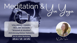 Yin Yoga & Meditation "Intuition & Weisheit - Aktiviere Deine Hellsinne" - 6. Chakra