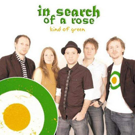 CD - In Serach Of A Rose - Kind Of Green