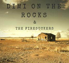 Dimi On The Rocks & The Firesuckers - Sleeping With The Devil ep