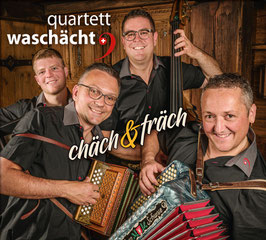 CD  "chäch und fräch" Erschienen April 2022