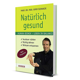 Natürlich gesund: Human-Bionik - Leben in Balance