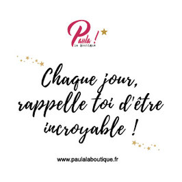 Carte Mantra "Chaque jour rappelle toi d'être incroyable"