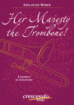 Her Majesty the Trombone
