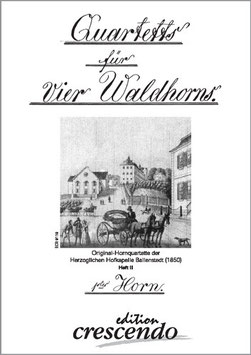 "Quartetts für vier Waldhorns"
