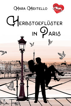 Herbstgeflüster in Paris (Verliebt in Paris, Band 1)