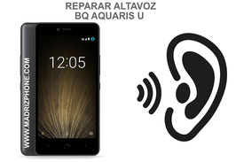 Cambiar / Reparar Altavoz Auricular BQ AQUARIS U