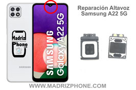 Cambiar / Reparar Altavoz Auricular Samsung Galaxy A22 5G SM-A226
