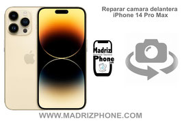 Cambiar / Reparar Cámara Delantera Selfie APPLE iPhone 14 Pro Max