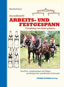 Das traditionelle Arbeits- und Festgespann