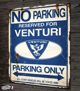 Plaque métal déco Venturi  "Parking only ".
