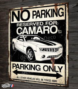 Plaque métal déco " Camaro parking only" Chevrolet Camaro 5 Th gen.