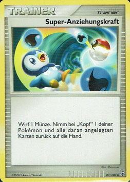 Super-Anziehungs-kraft