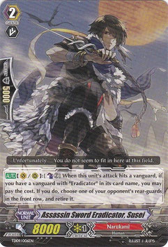 Assassin Sword Eradicator, Susei