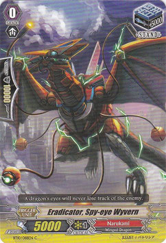 Eradicator, Spy-eye Wyvern