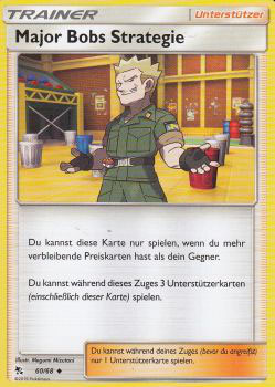 Major Bobs Strategie