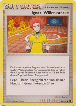 Ignaz' Willensstärke