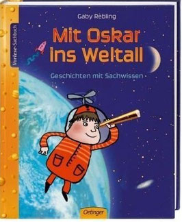 Mit Oskar ins Weltall