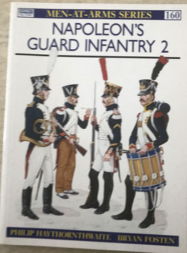 Osprey Napoleons Guard Infantry 2