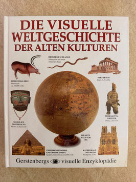 Die visuelle Weltgeschichte der alten Kulturen
