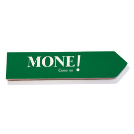 Mone!