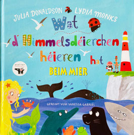 Billerbuch: Wat d'Himmelsdéierchen héieren hat beim Mier - Julia Donaldson/Lydia Monks