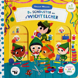 Neit Pappbillerbuch: De Schouster an d'Wichtelcher (Serie: Klassesch Märercher)