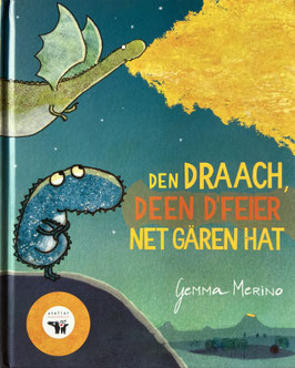 Billerbuch: Den Draach, deen d'Feier net gären hat - Gemma Merino