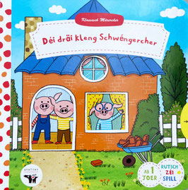 Pappbillerbuch: Déi dräi kleng Schwéngercher
