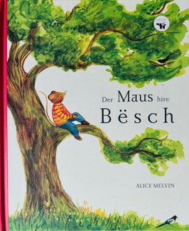 Billerbuch: Der Maus hire Bësch