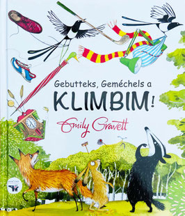 Billerbuch: Gebutteks, Geméchels a Klimbim - Emily Gravett