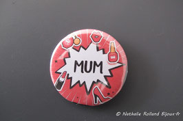Badge"Mum"