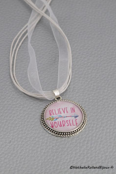 Collier "Believe in yourself"