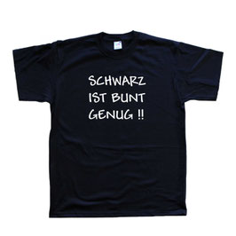 T-Shirt | Schwarz ist bunt genug